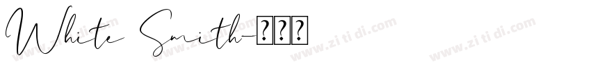 White Smith字体转换